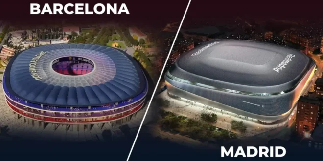 Madrid vs. Barcelona: The Battle of the Stadiums (and the Cities)! - CSN News