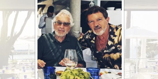 De Niro & Banderas hanging out in Marbella